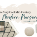 midcentury modern nursery